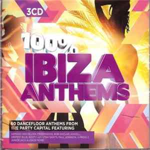 Download Various - 100 % Ibiza Anthems