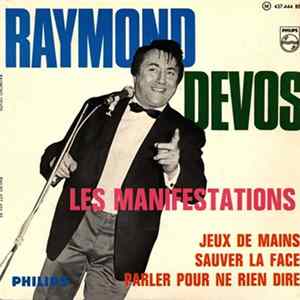 Download Raymond Devos - Les Manifestations