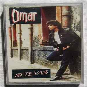 Download Omar - Si Te Vas