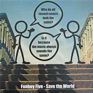 Download Funboy Five - Save The World