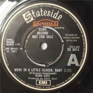 Download Mama Cass - Move In A Little Bit Closer, Baby / All For Me
