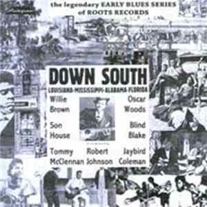 Download Various - Down South (Louisiana - Mississippi - Alabama - Florida)