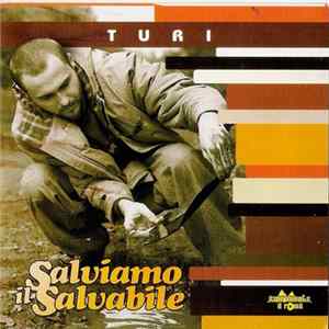 Download Turi - Salviamo Il Salvabile