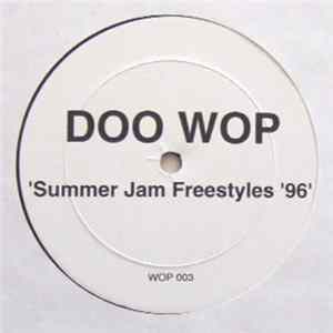Download Doo Wop - Summer Jam Freestyles '96