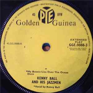 Download Kenny Ball And His Jazzmen - My Bonnie Lies Over The Ocean