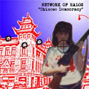 Download Network Of Halos - Chinese Democracy