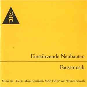 Download Einstürzende Neubauten - Faustmusik