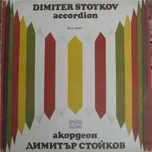 Download Димитър Стойков - Dimiter Stoykov Accordion = Акордеон Димитър Стойков