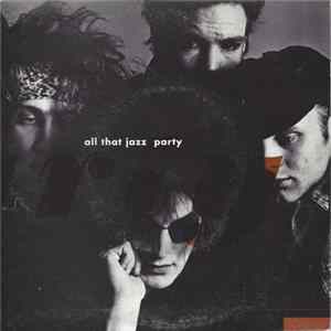 Download All That Jazz - Party