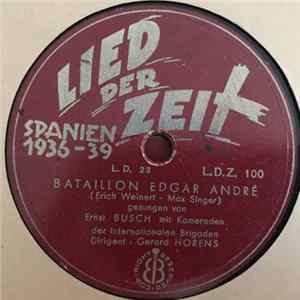 Download Ernst Busch, Kameraden Der Internationalen Brigaden - Bataillon Edgar Andre / Mamita Mia