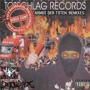 Download Disco Cunt - Armee Der Toten (Remixes)