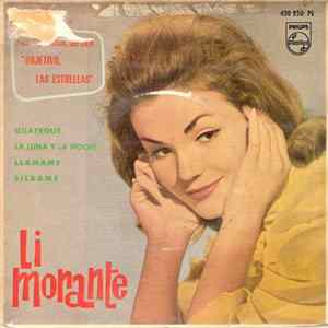 Download Li Morante - Guateque / La Luna Y La Noche / Llamame / Silbame