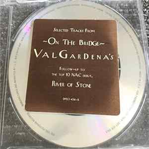 Download Valgardena - Selected Tracks From On The Bridge