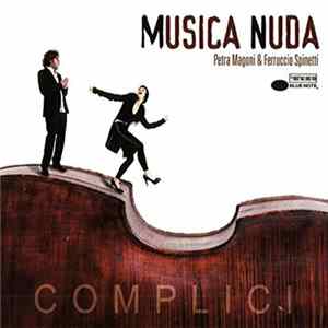 Download Musica Nuda - Petra Magoni & Ferruccio Spinetti - Complici