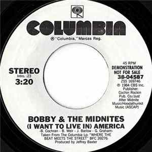 Download Bobby And The Midnites - (I Want To Live In) America
