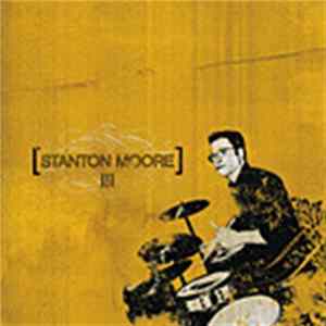 Download Stanton Moore - III