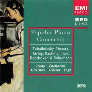 Download Tchaikovsky, Mozart, Grieg, Rachmaninov, Beethoven & Schumann - Rudy, Zacharias, Gavrilov, Ousset, Vogt - Popular Piano Concertos