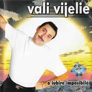 Download Vali Vijelie - O Iubire Imposibilă