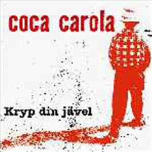 Download Coca Carola - Kryp Din Jävel