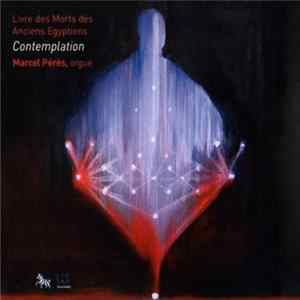 Download Marcel Pérès - Contemplation