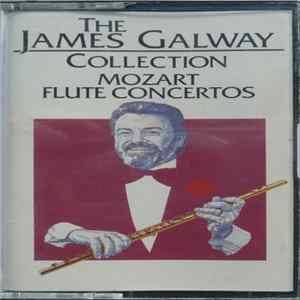 Download James Galway - The James Galway Collection ~ Mozart Flute Concertos