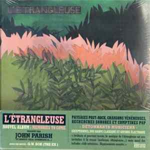 Download L'Etrangleuse - Memories To Come