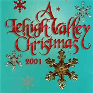 Download Various - A Lehigh Valley Christmas 2001