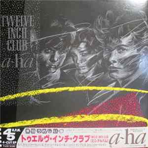 Download a-ha - Twelve Inch Club