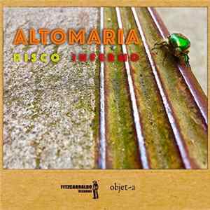 Download Altomaria - Disco infermo