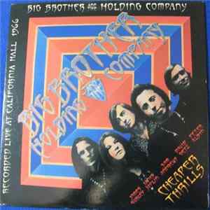 Download Big Brother & The Holding Company - Cheaper Thrills