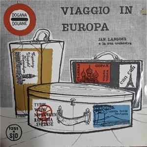 Download Jan Langosz E La Sua Orchestra - Viaggio In Europa