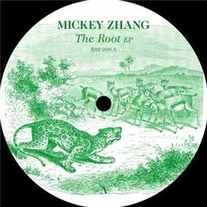 Download Mickey Zhang - The Root EP