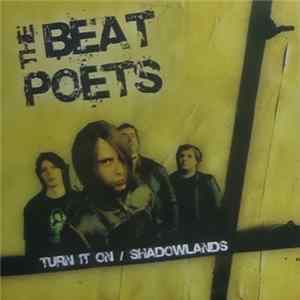 Download The Beat Poets - Turn It On / Shadowlands
