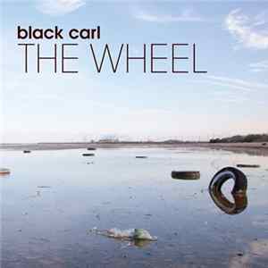 Download Black Carl - The Wheel