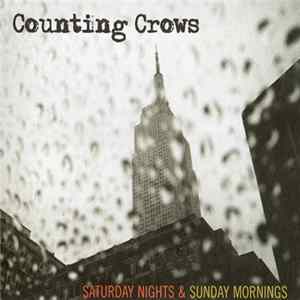 Download Counting Crows - Saturday Nights & Sunday Mornings