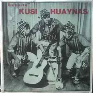 Download Kusi Huaynas - Una Vez Cueca