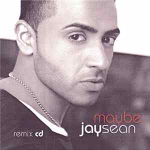Download Jay Sean - Maybe