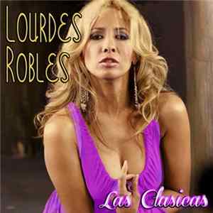 Download Lourdes Robles - Las Clásicas