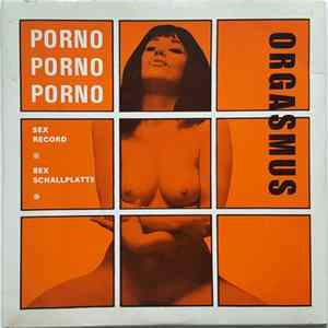 Download Orgasem - Orgasmus