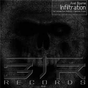 Download Axel Bourne - Infiltration