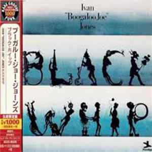 Download Ivan "Boogaloo Joe" Jones - Black Whip
