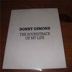Download Donny Osmond - The Soundtrack Of My Life