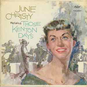 Download June Christy - June Christy Recalls Those Kenton Days