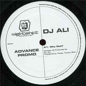 Download DJ Ali - Why Not?