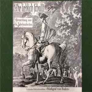 Download Karlsruher Parforcenhornbläser, Jörg Scherer - Wie Lieblich Schallt