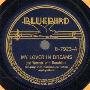 Download Joe Werner And Ramblers - My Lover In Dreams / My Girl Polly