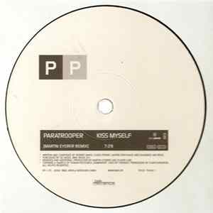 Download Paratrooper - Kiss Myself (Martin Eyerer Remix)
