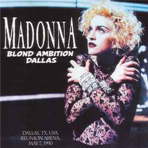 Download Madonna - Blond Ambition Dallas