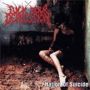 Download Fuck Your Depression - Nation Of Suicide