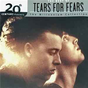 Download Tears For Fears - The Best Of Tears For Fears
